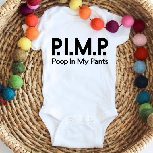 P.I.M.P Baby Onesie, Poop In My Pant Funny Baby Bodysuit, Hilarious Baby Outfit, Baby Shower Gift, Newborn Funny Romper, Cute Baby Clothes